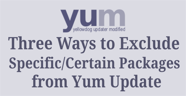 CentOS使用yum update更新时不升级内核的方法